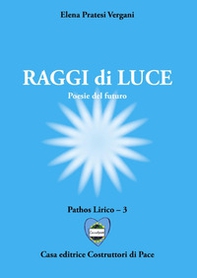 Raggi di luce - Librerie.coop Raggi di luce - Librerie.coop