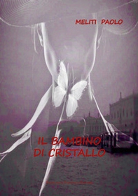Il bambino di cristallo - Librerie.coop