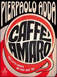 Caffè amaro - Librerie.coop