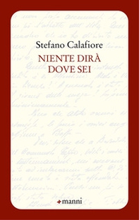 Niente dirà dove sei - Librerie.coop