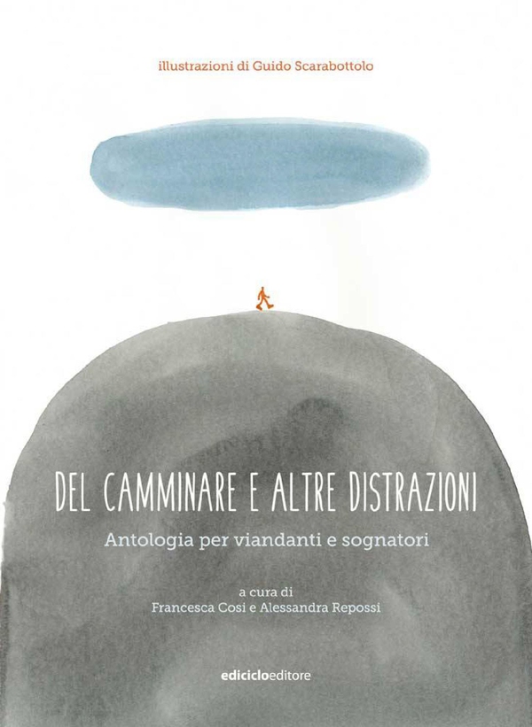 Del camminare e altre distrazioni - Librerie.coop Del camminare e altre distrazioni - Librerie.coop