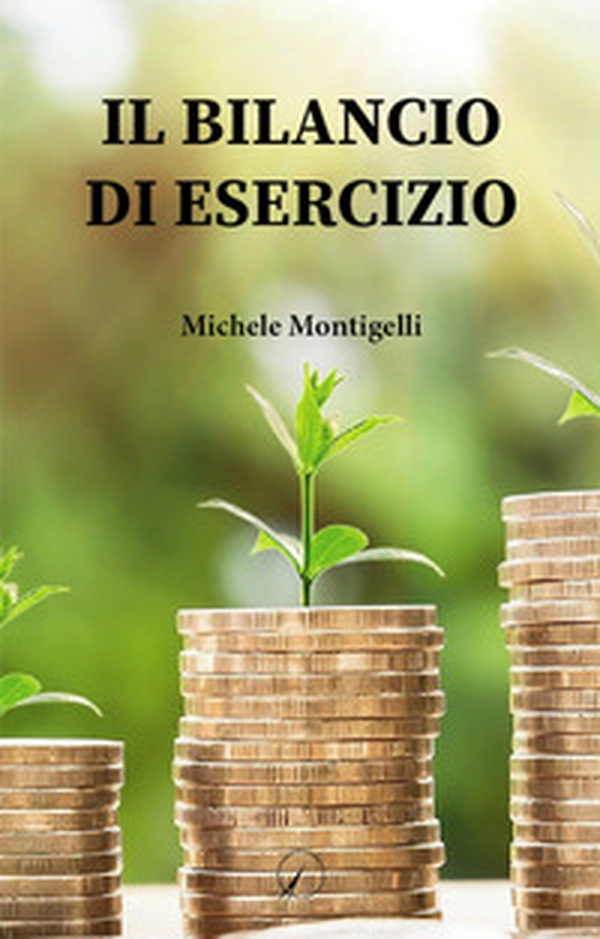 Il bilancio di esercizio - Librerie.coop Il bilancio di esercizio - Librerie.coop