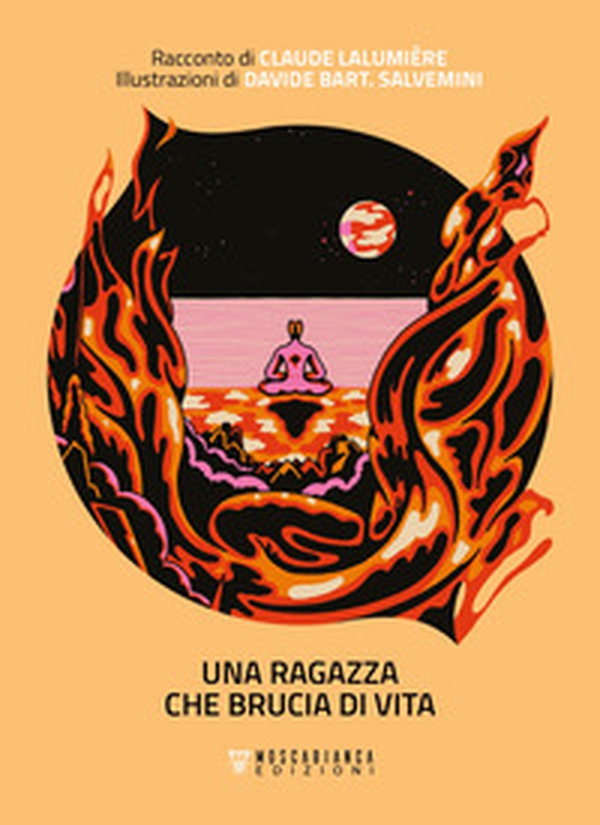 Una ragazza che brucia di vita - Librerie.coop Una ragazza che brucia di vita - Librerie.coop