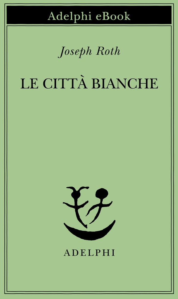 Le città bianche - Librerie.coop Le città bianche - Librerie.coop