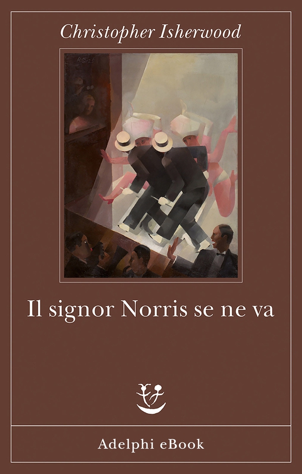 Il signor Norris se ne va - Librerie.coop Il signor Norris se ne va - Librerie.coop