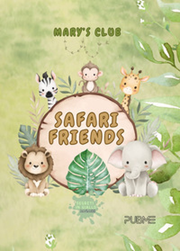 Safari friends - Librerie.coop Safari friends - Librerie.coop
