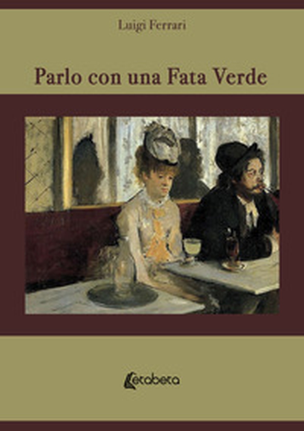 Parlo con una fata verde - Librerie.coop Parlo con una fata verde - Librerie.coop