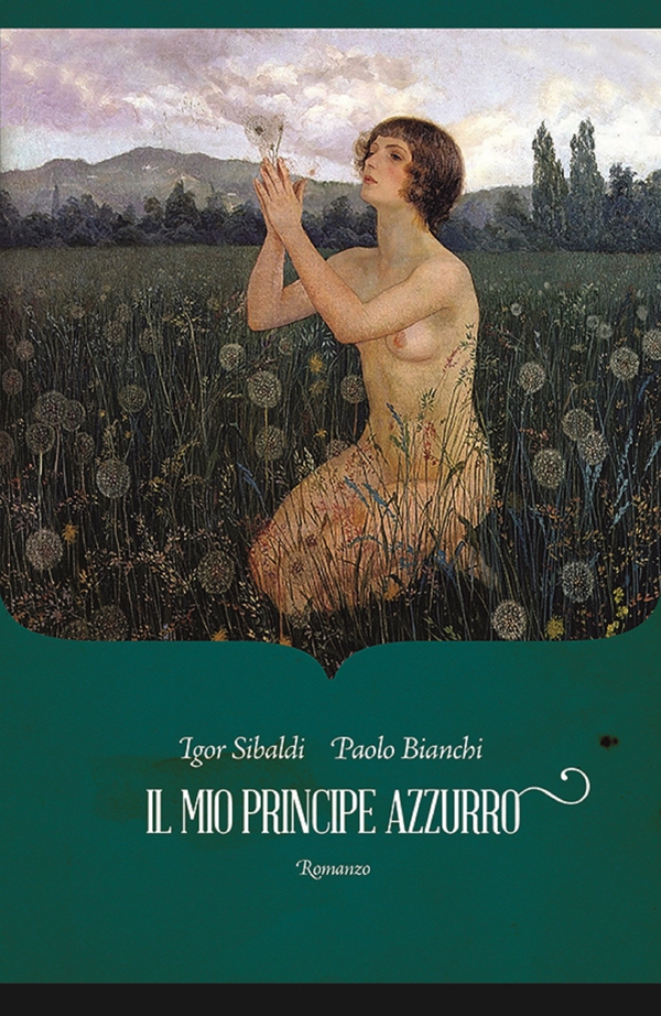 Il mio principe azzurro - Librerie.coop Il mio principe azzurro - Librerie.coop