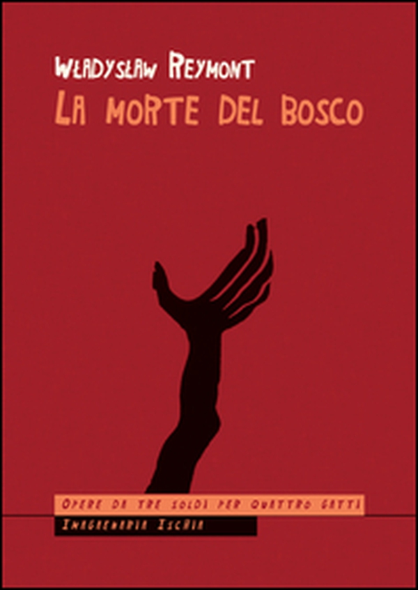 La morte del bosco - Librerie.coop La morte del bosco - Librerie.coop