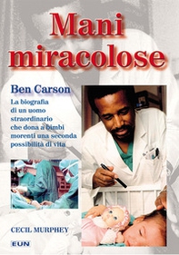 Mani miracolose - Librerie.coop