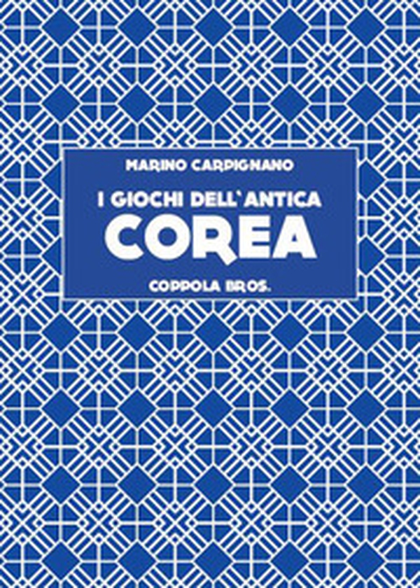 I giochi dell'antica Corea - Librerie.coop