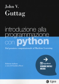 Introduzione alla programmazione con Python. Dal pensiero computazionale al machine learning - Librerie.coop