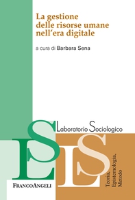La gestione delle risorse umane nell'era digitale - Librerie.coop La gestione delle risorse umane nell'era digitale - Librerie.coop