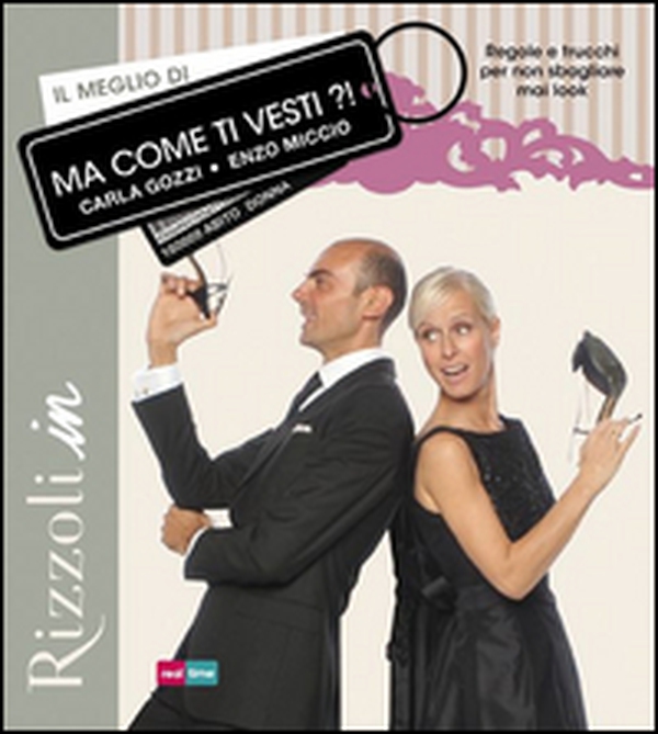 Il meglio di Ma come ti vesti?! - Librerie.coop Il meglio di Ma come ti vesti?! - Librerie.coop