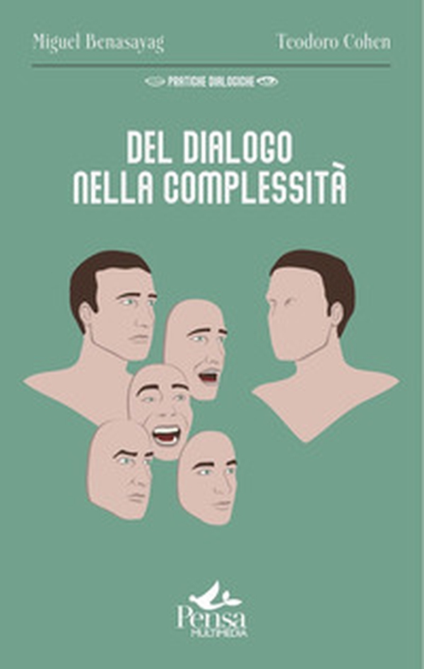 Del dialogo nella complessità - Librerie.coop Del dialogo nella complessità - Librerie.coop