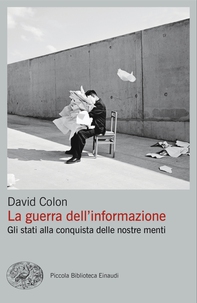 La guerra dell'informazione - Librerie.coop La guerra dell'informazione - Librerie.coop
