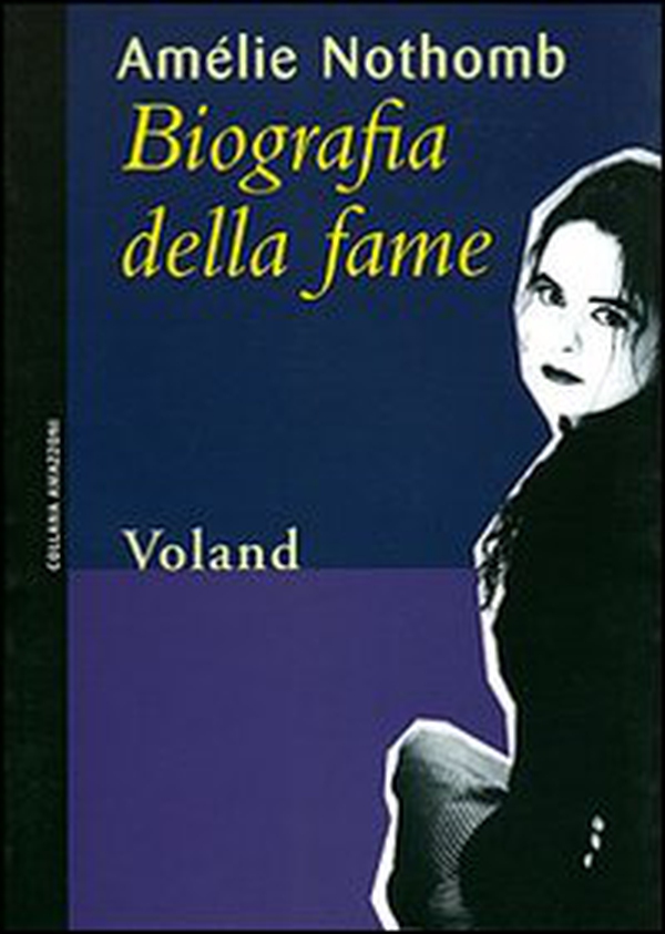 Biografia della fame - Librerie.coop Biografia della fame - Librerie.coop