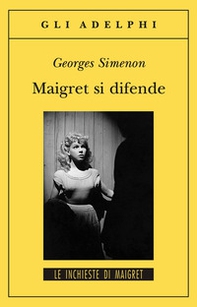 Maigret si difende - Librerie.coop