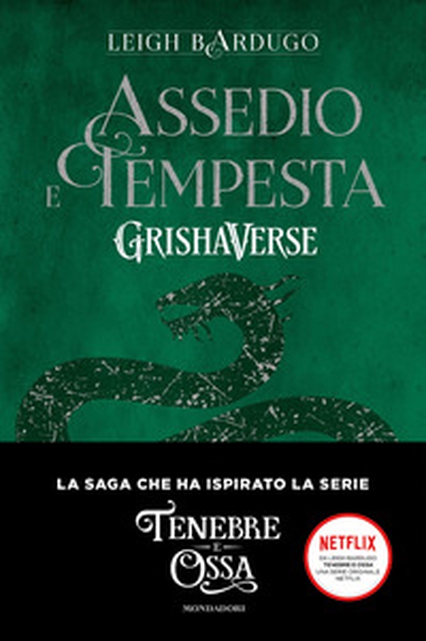 Assedio e tempesta. GrishaVerse - Librerie.coop Assedio e tempesta. GrishaVerse - Librerie.coop