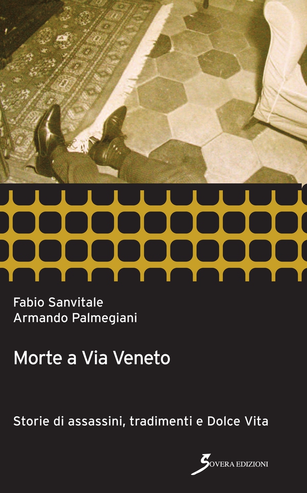 Morte a Via veneto - Librerie.coop Morte a Via veneto - Librerie.coop