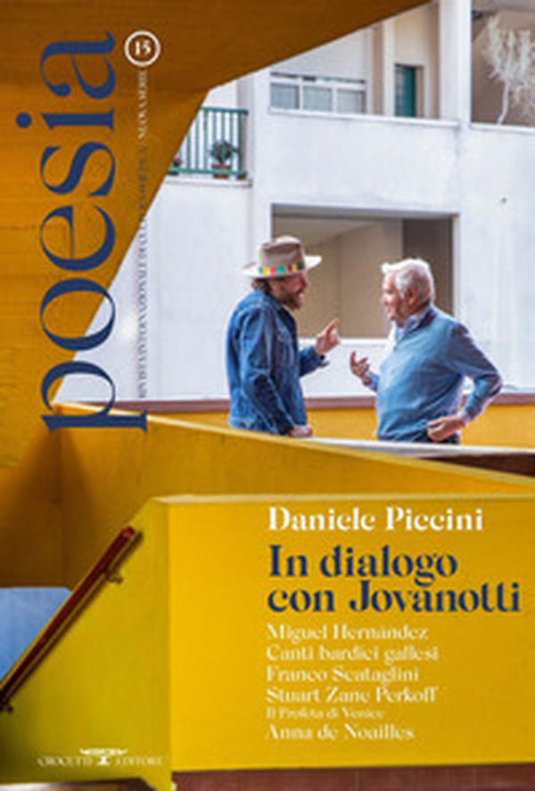 Poesia. Rivista internazionale di cultura poetica. Nuova serie - Vol. 15 - Librerie.coop Poesia. Rivista internazionale di cultura poetica. Nuova serie - Vol. 15 - Librerie.coop