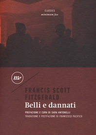 Belli e dannati - Librerie.coop Belli e dannati - Librerie.coop