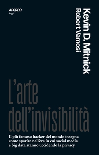 L'arte dell'invisibilità - Librerie.coop