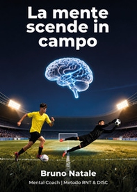 La mente scende in campo - Librerie.coop