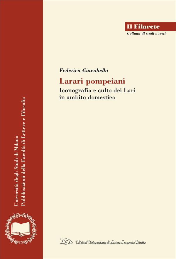 Larari Pompeiani - Librerie.coop Larari Pompeiani - Librerie.coop