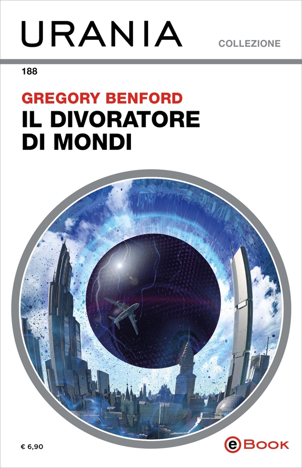 Il divoratore di mondi (Urania) - Librerie.coop Il divoratore di mondi (Urania) - Librerie.coop