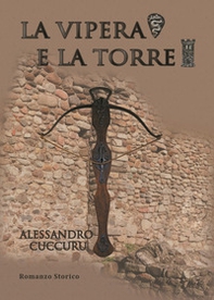 La vipera e la torre - Librerie.coop La vipera e la torre - Librerie.coop