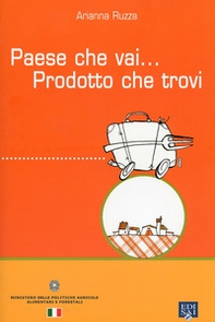 Paese che vai... Prodotto che trovi - Librerie.coop Paese che vai... Prodotto che trovi - Librerie.coop