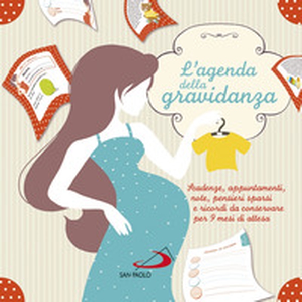 L'agenda della gravidanza. Scadenze, appuntamenti, note, pensieri sparsi e ricordi da conservare per 9 mesi di attesa - Librerie.coop L'agenda della gravidanza. Scadenze, appuntamenti, note, pensieri sparsi e ricordi da conservare per 9 mesi di attesa - Librerie.coop