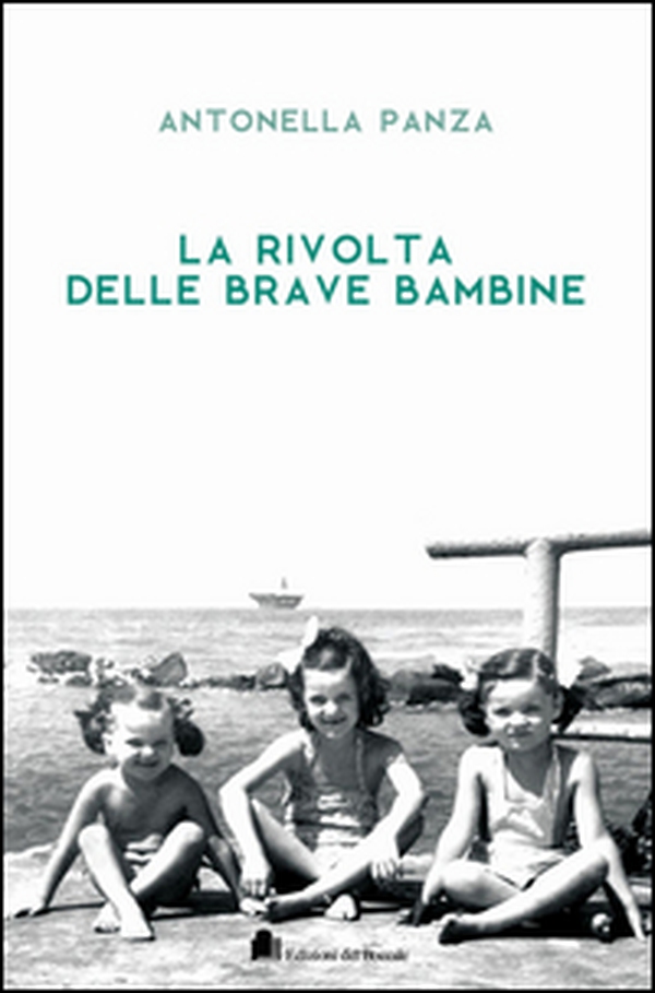 La rivolta delle brave bambine - Librerie.coop La rivolta delle brave bambine - Librerie.coop