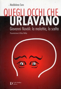 Quegli occhi che urlavano - Librerie.coop