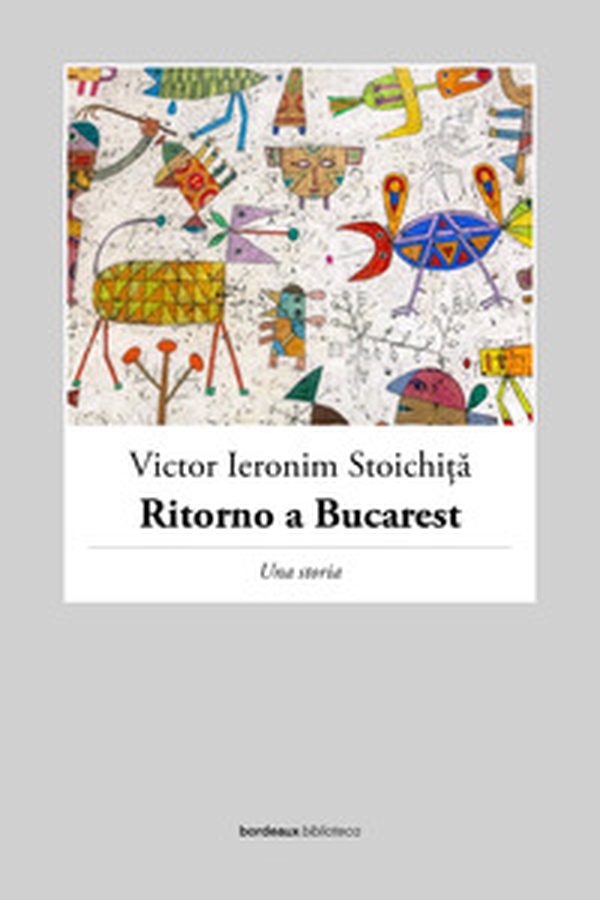 Ritorno a Bucarest. Una storia - Librerie.coop Ritorno a Bucarest. Una storia - Librerie.coop