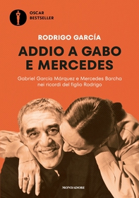 Addio a Gabo e Mercedes - Librerie.coop