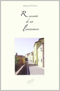 Racconti di un lorenzanese - Librerie.coop