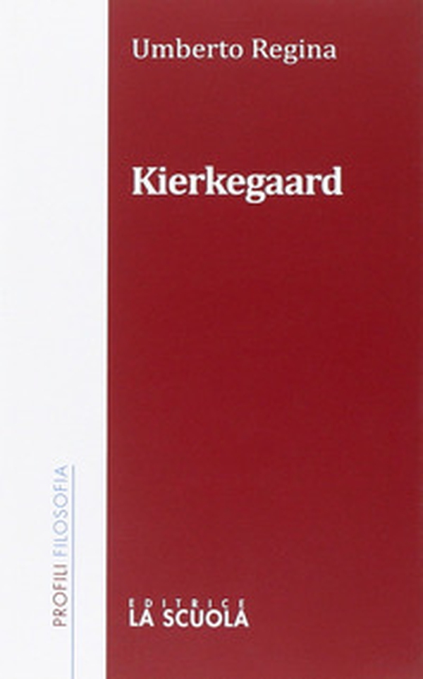 Kierkegaard - Librerie.coop Kierkegaard - Librerie.coop