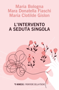 L’intervento a seduta singola - Librerie.coop L’intervento a seduta singola - Librerie.coop