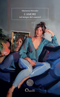 L'amore (al tempo del cancro) - Librerie.coop