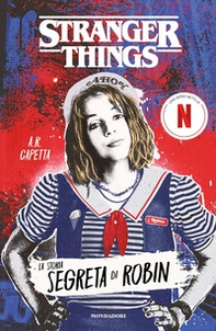 Stranger things. La storia segreta di Robin - Librerie.coop