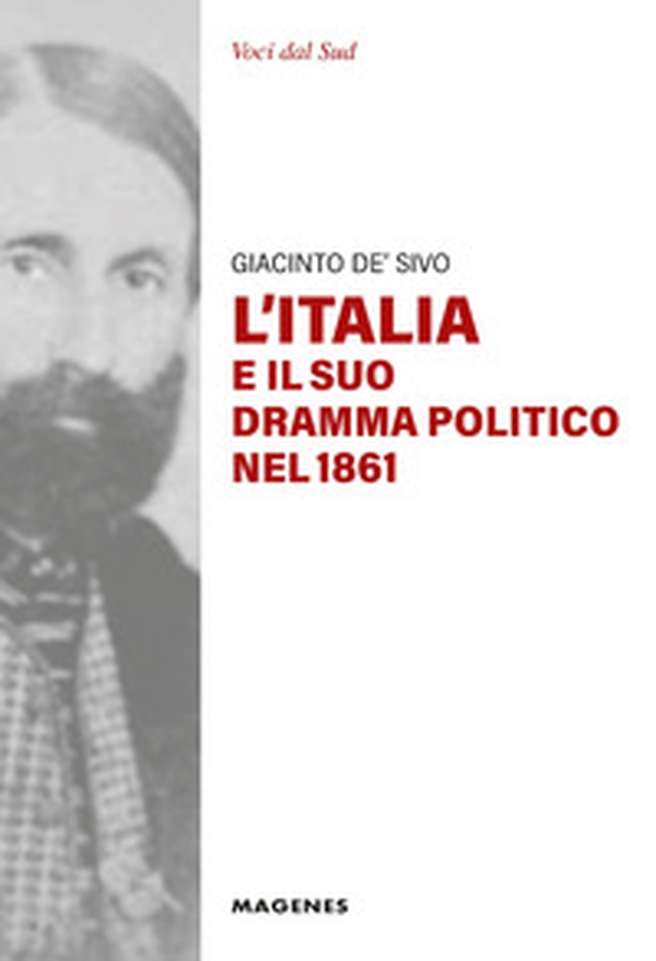 L'Italia e il suo dramma politico nel 1861 - Librerie.coop L'Italia e il suo dramma politico nel 1861 - Librerie.coop
