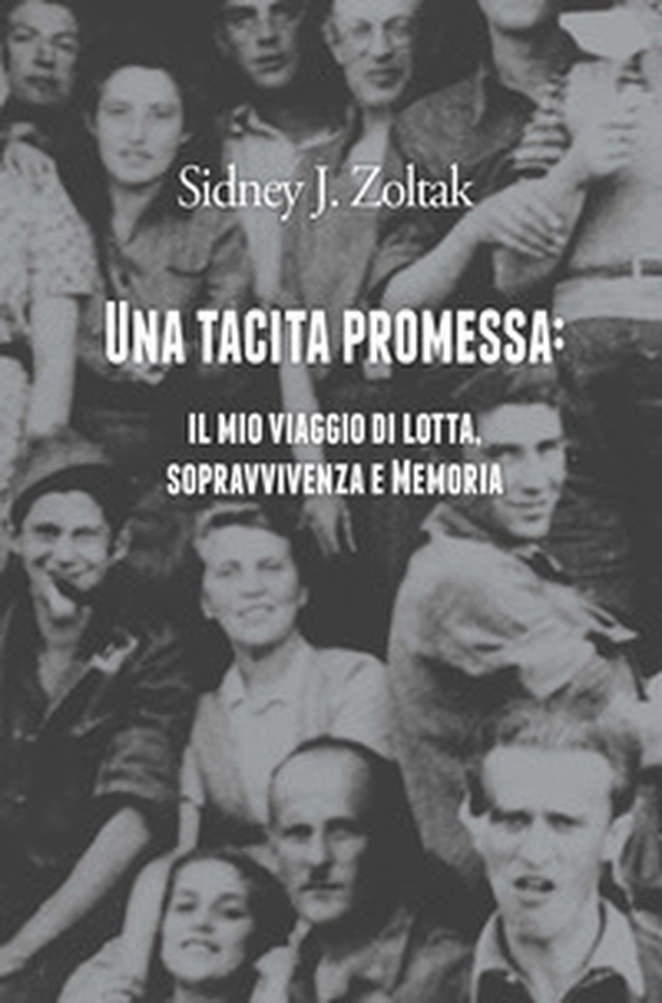 Una tacita promessa: il mio viaggio di lotta, sopravvivenza e memoria - Librerie.coop Una tacita promessa: il mio viaggio di lotta, sopravvivenza e memoria - Librerie.coop