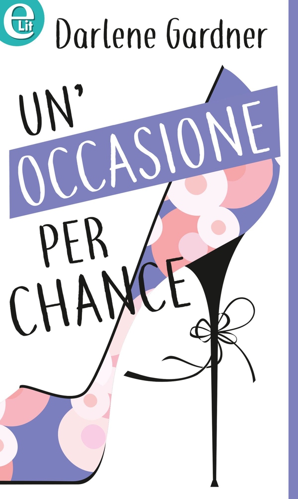 Un'occasione per Chance (eLit) - Librerie.coop Un'occasione per Chance (eLit) - Librerie.coop