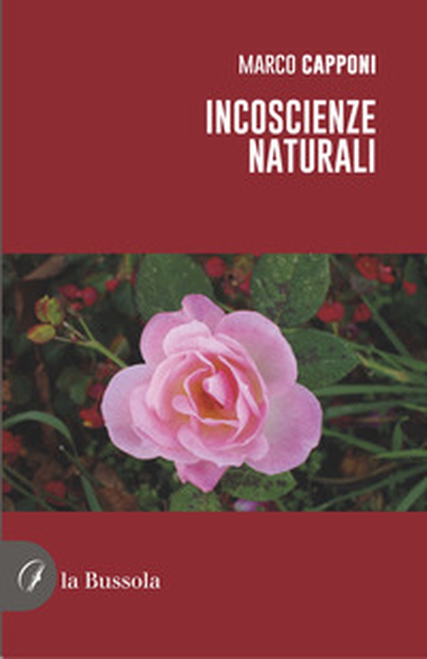 Incoscienze naturali - Librerie.coop Incoscienze naturali - Librerie.coop