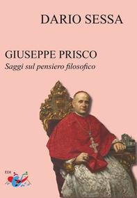 Giuseppe Prisco. Saggi sul pensiero filosofico - Librerie.coop