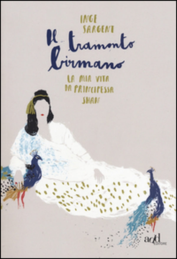 Il tramonto birmano. La mia vita da princessa shan - Librerie.coop Il tramonto birmano. La mia vita da princessa shan - Librerie.coop