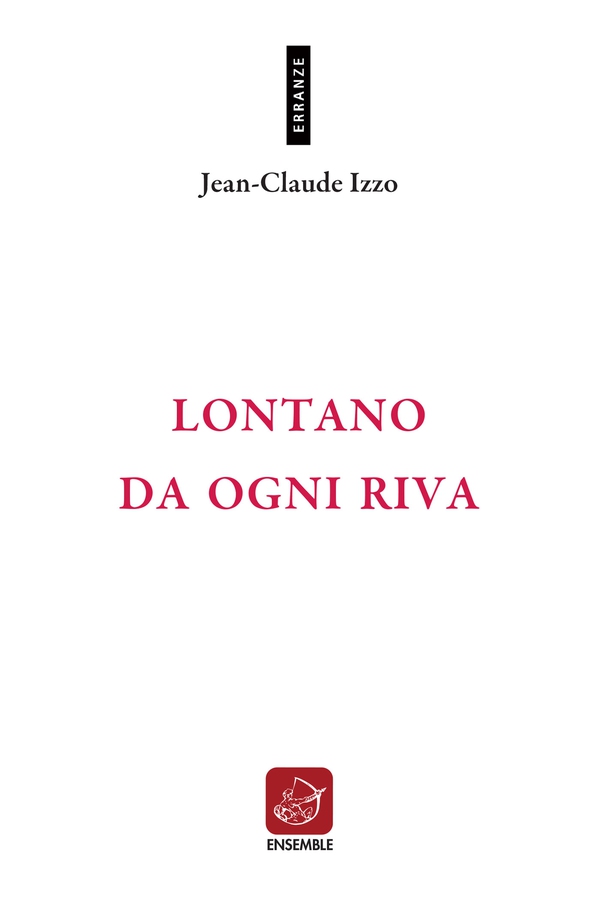 Lontano da ogni riva - Librerie.coop Lontano da ogni riva - Librerie.coop