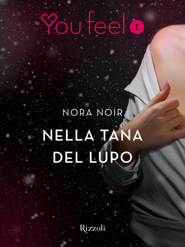 Nella tana del lupo (Youfeel) - Librerie.coop Nella tana del lupo (Youfeel) - Librerie.coop